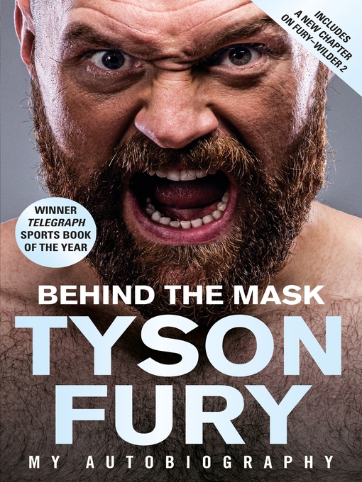 Title details for Behind the Mask by Tyson Fury - Wait list